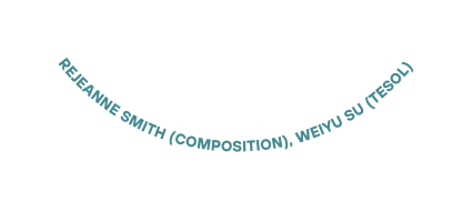 ReJeanne Smith Composition Weiyu Su TESOL